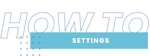 how to settings-1